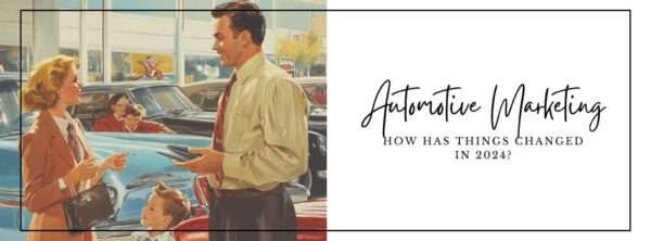 Auto Marketing Has Changed! Learn the new auto advertising techniques!