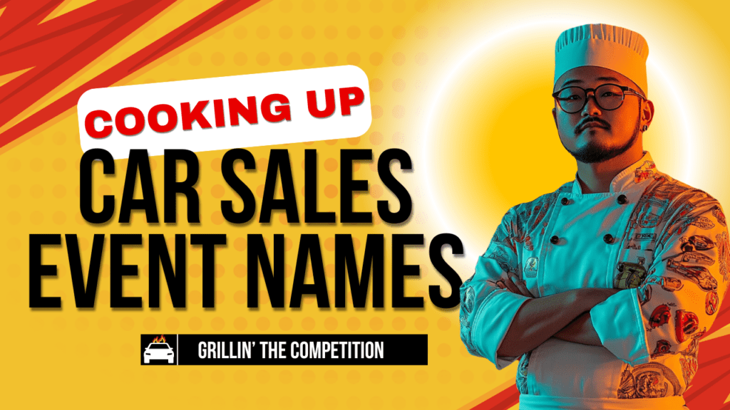 Cooking up Car Sales Event Names