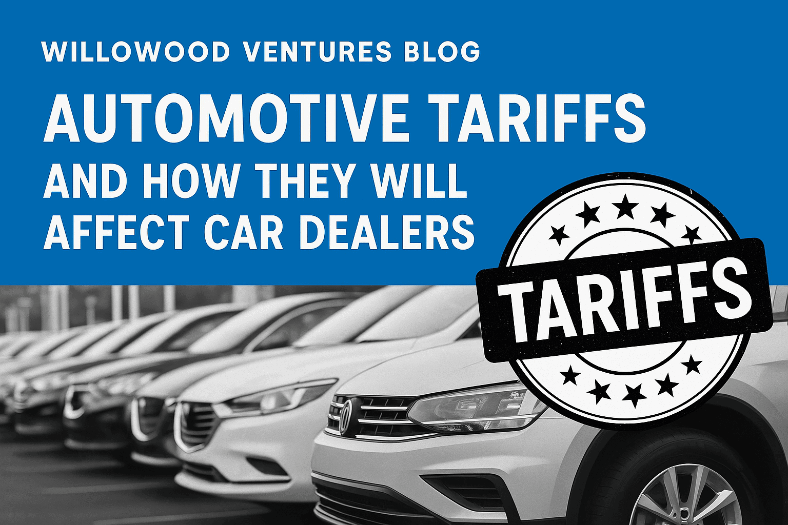 Automotive Tariffs Impact on Car Dealers